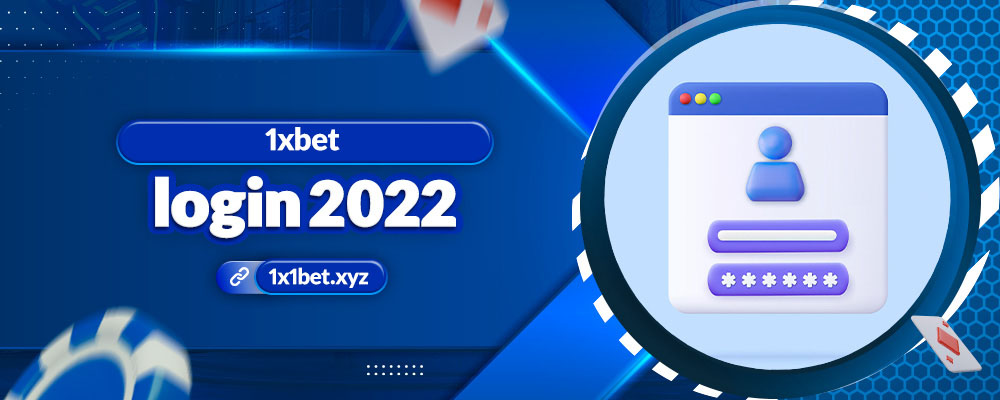 1xbet 2022 login