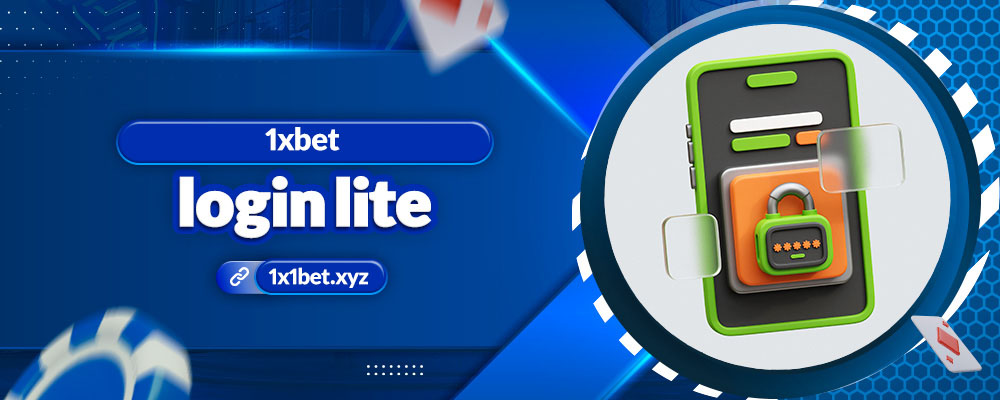 1xbet login lite