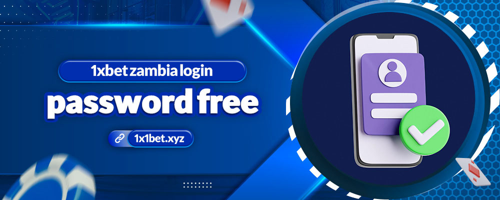 1xbet zambia login password free