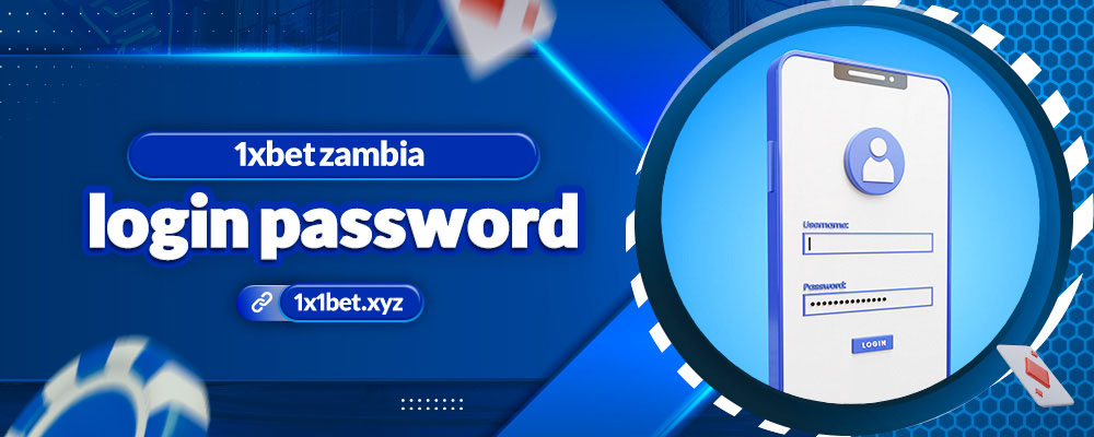 1xbet zambia login password